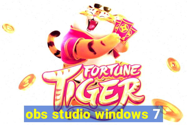 obs studio windows 7